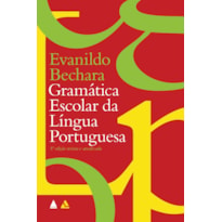 GRAMÁTICA ESCOLAR DA LÍNGUA PORTUGUESA