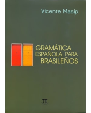 Gramática española para brasileños- volume i