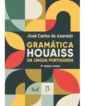 Gramática Houaiss da língua portuguesa