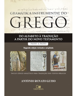 Gramática instrumental do grego - 2ª ed.