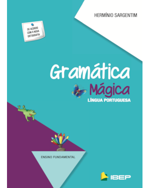 GRAMÁTICA MÁGICA: LÍNGUA PORTUGUESA