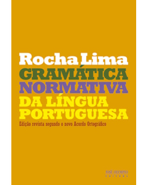 GRAMÁTICA NORMATIVA DA LÍNGUA PORTUGUESA