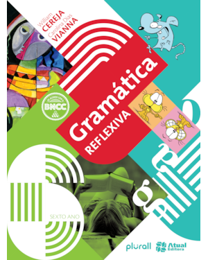 GRAMÁTICA REFLEXIVA - 6º ANO