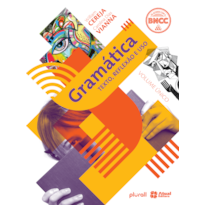 GRAMÁTICA TEXTO, REFLEXÃO E USO