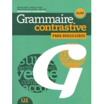 GRAMMAIRE CONTRASTIVE PARA BRASILEIROS - LIVRE + CD AUDIO