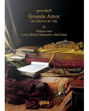 Grande amor: um objetivo de vida
