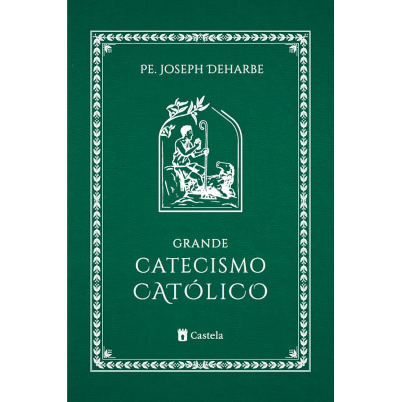 GRANDE CATECISMO CATÓLICO