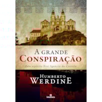 GRANDE CONSPIRAÇÃO, A