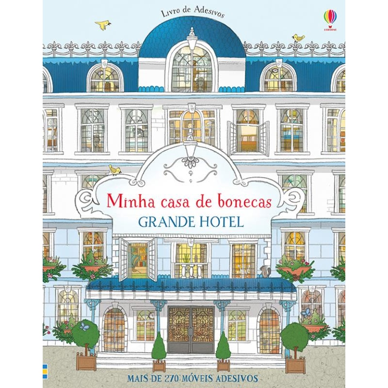 GRANDE HOTEL : MINHA CASA DE BONECAS