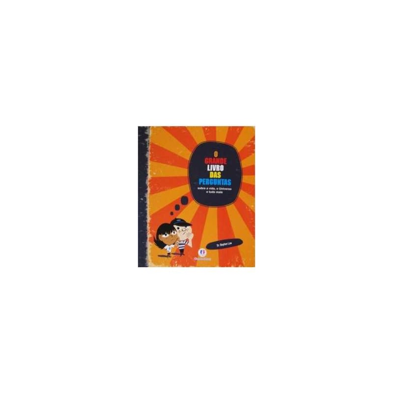 GRANDE LIVRO DAS PERGUNTAS, O