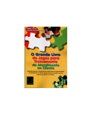 GRANDE LIVRO DE JOGOS PARA TREINAMENTO DE ATENDIMENTO AO CLIENTE - 1