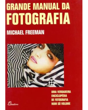 Grande manual da fotografia