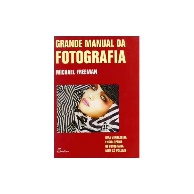 Grande manual da fotografia