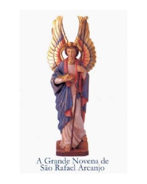 GRANDE NOVENA DE SAO RAFAEL ARCANJO, A - 1