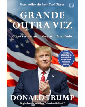 Grande outra vez: como recuperar a América debilitada