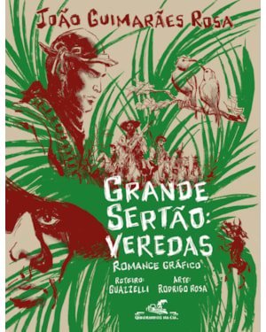 GRANDE SERTÃO: VEREDAS (EDIÇÃO EM QUADRINHOS)
