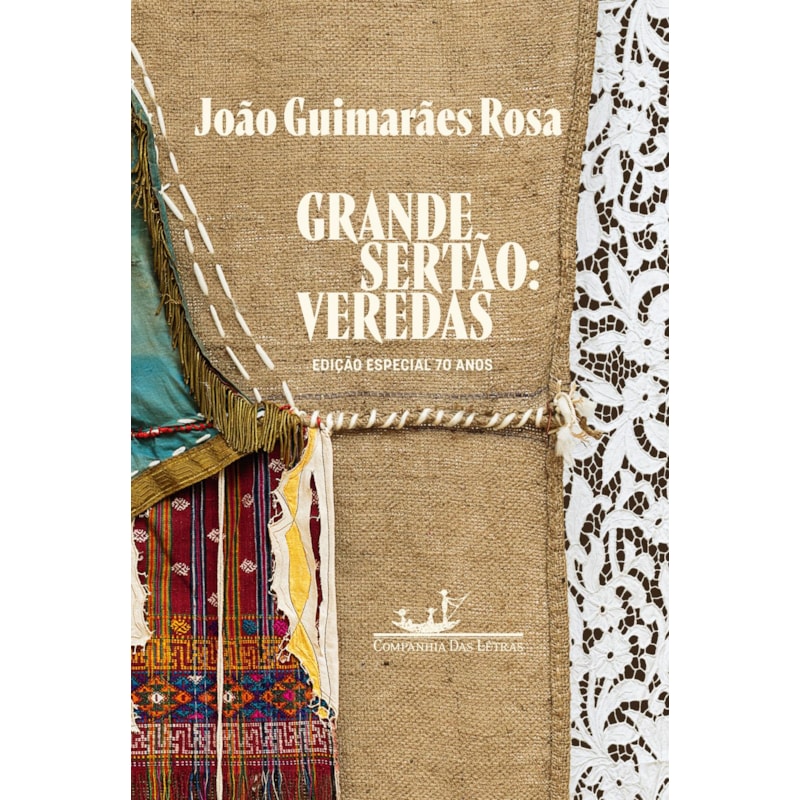 GRANDE SERTÃO: VEREDAS (EDIÇÃO ESPECIAL 70 ANOS)