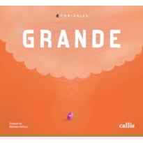 GRANDE - UM CONTO SOBRE SONHOS, CORAGEM E AUTOESTIMA