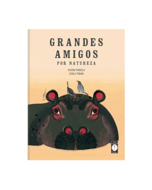GRANDES AMIGOS POR NATUREZA