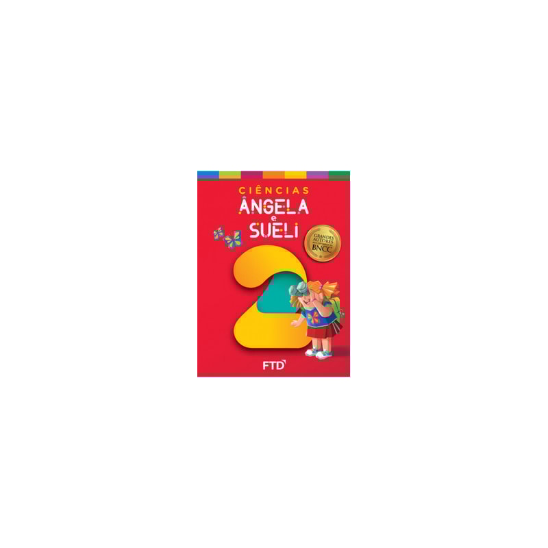 Grandes Autores - Ciências - Angela e Sueli - 2º Ano