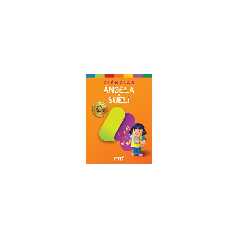 Grandes Autores - Ciências - Angela e Sueli - 4º Ano