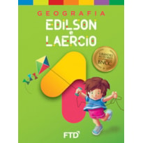 Grandes Autores - Geografia - Edilson e Laercio - 1º Ano