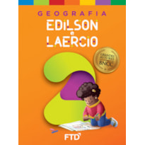 Grandes Autores - Geografia - Edilson e Laercio - 2º Ano