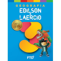 Grandes Autores - Geografia - Edilson e Laercio - 3º Ano