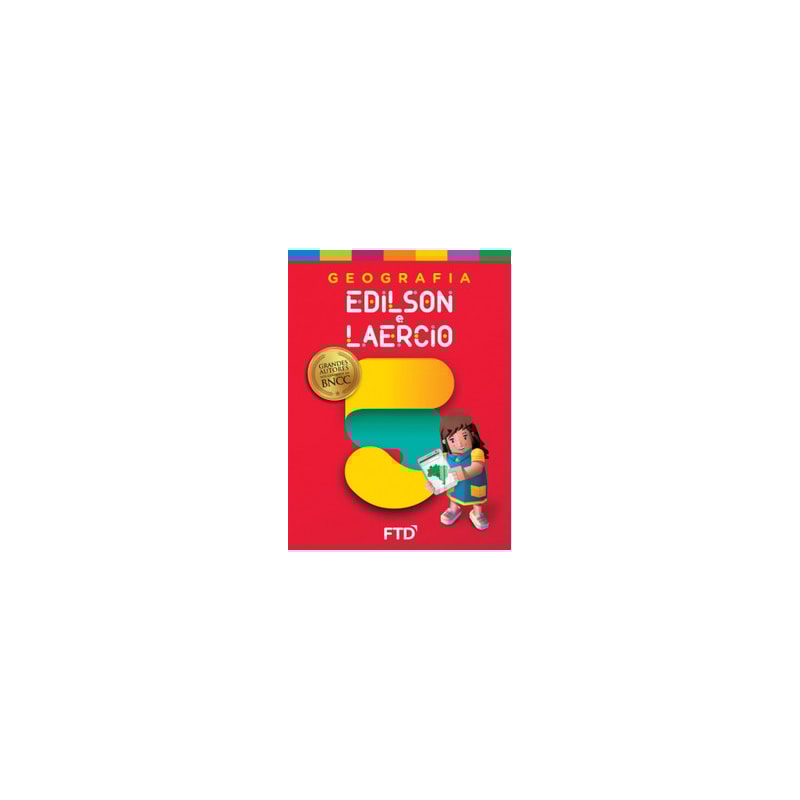 Grandes Autores - Geografia - Edilson e Laercio - 5º Ano