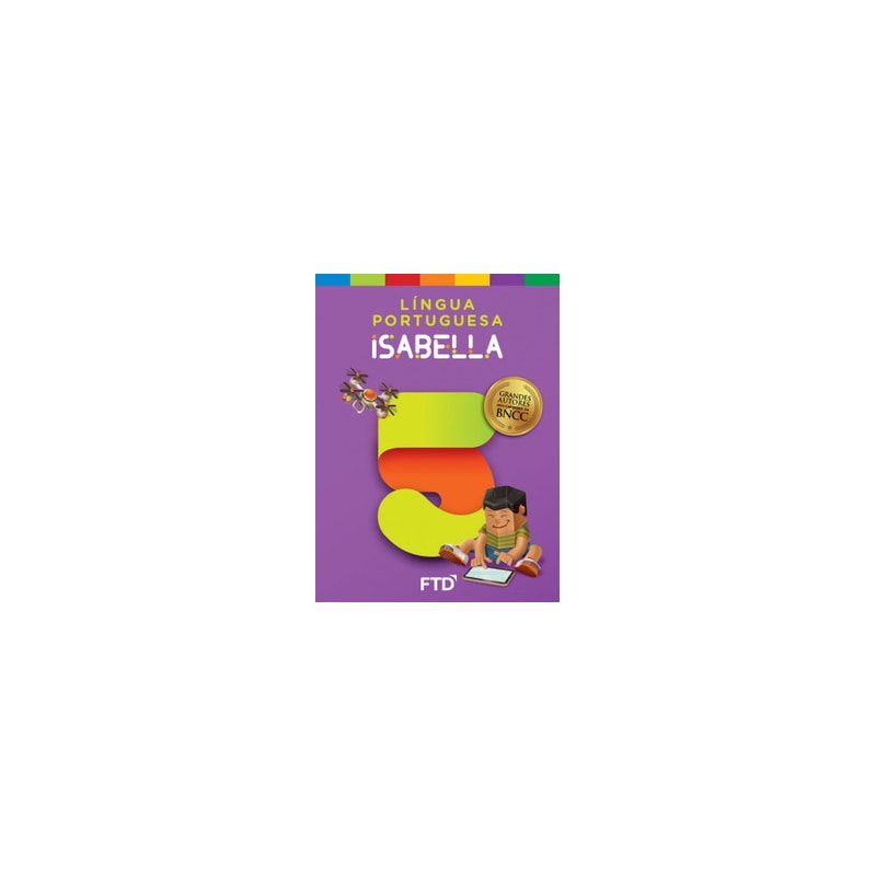 Grandes Autores - Língua Portuguesa - Isabella - 5º Ano