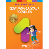 Grandes Autores Matemática - Centurión, La Scala e Rodrigues - 1º ano