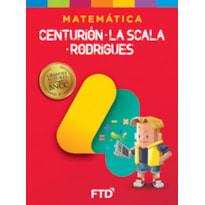 Grandes Autores Matemática - Centurión, La Scala e Rodrigues - 4º ano