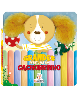 GRANDES AVENTURAS - CACHORRINHO