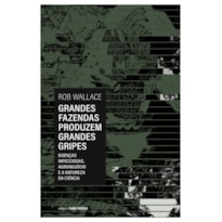 GRANDES FAZENDAS PRODUZEM GRANDE GRIPES