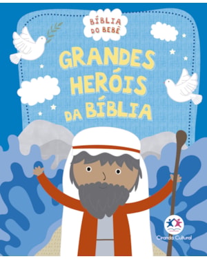 GRANDES HERÓIS DA BÍBLIA