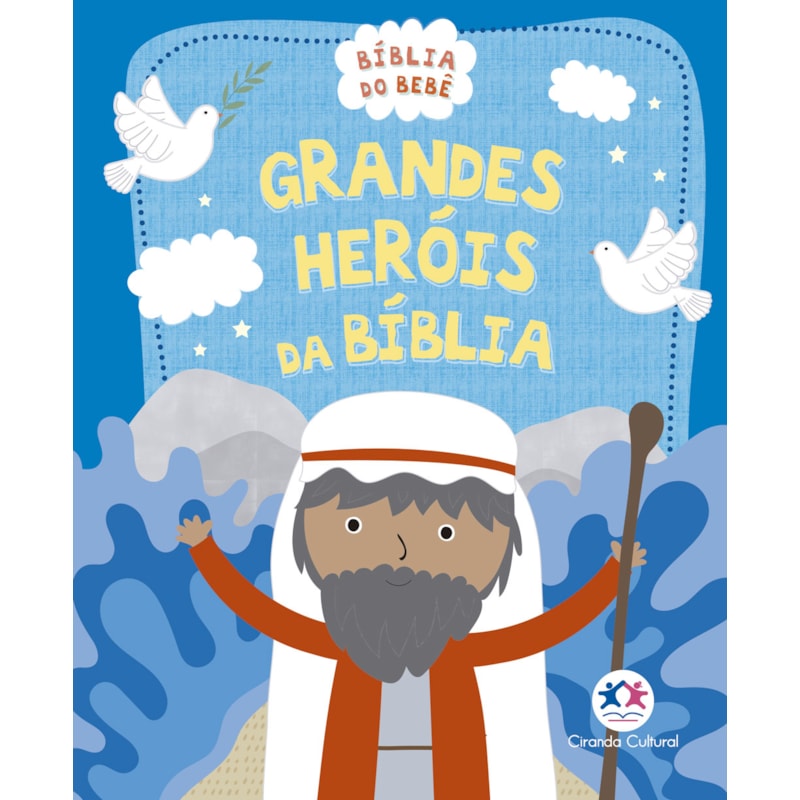 GRANDES HERÓIS DA BÍBLIA