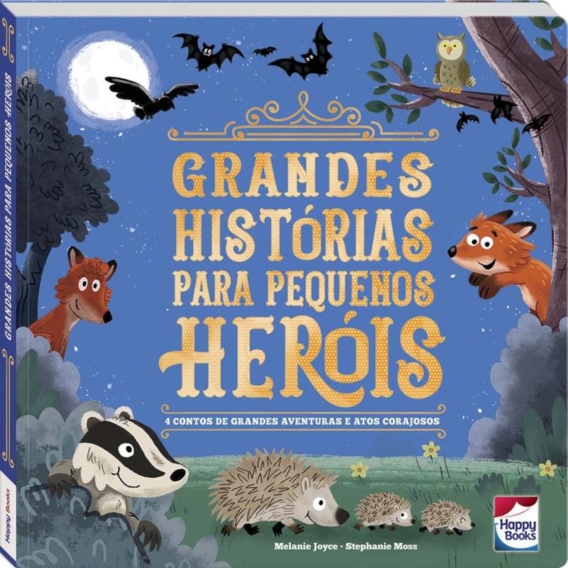 GRANDES HISTÓRIAS PARA PEQUENOS HERÓIS