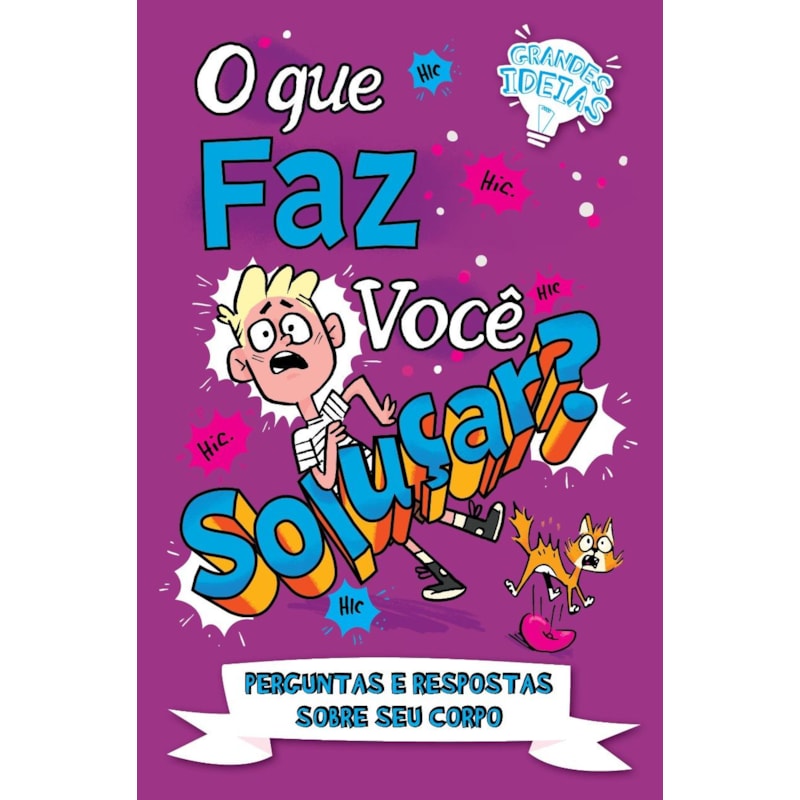 Grandes ideias - O que faz você soluçar?