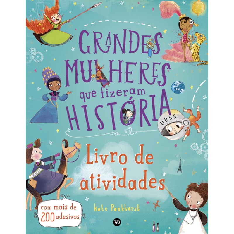 GRANDES MULHERES QUE FIZERAM HISTÓRIA: ATIVIDADES
