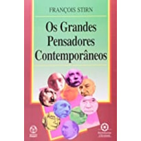 GRANDES PENSADORES CONTEMPORANEOS, OS - 1ª