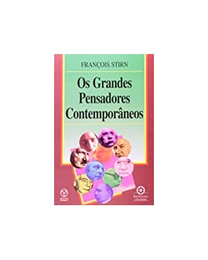 GRANDES PENSADORES CONTEMPORANEOS, OS - 1ª
