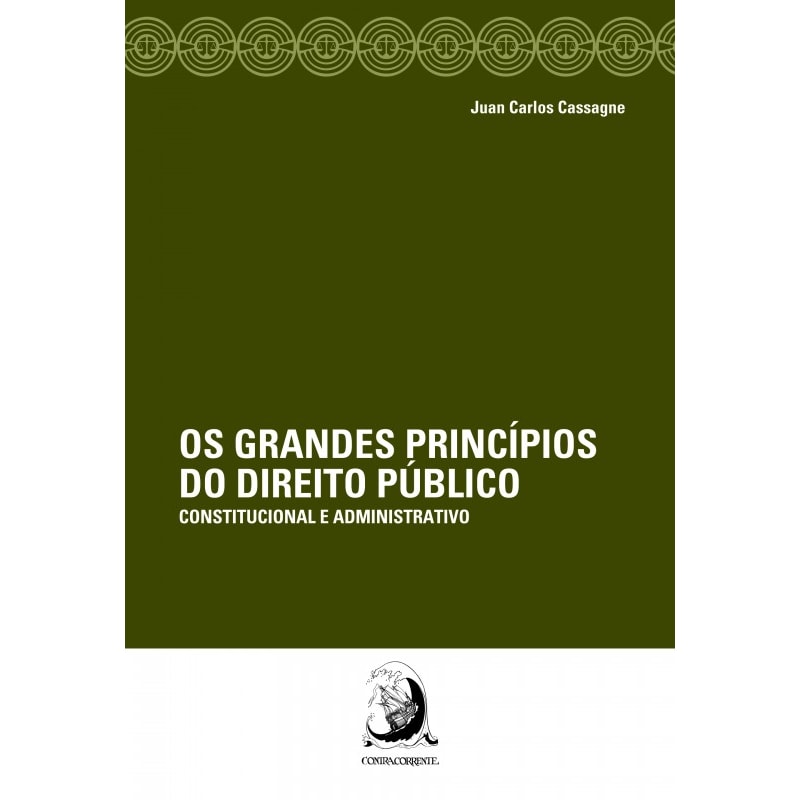 GRANDES PRINCÍPIOS DO DIREITO PÚBLICO