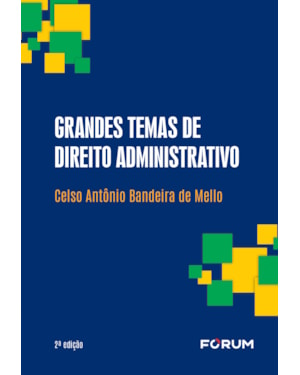 Grandes temas de direito administrativo