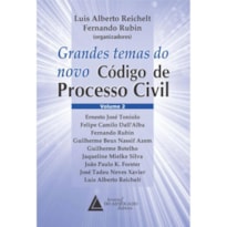 GRANDES TEMAS DO NOVO CÓDIGO DE PROCESSO CIVIL