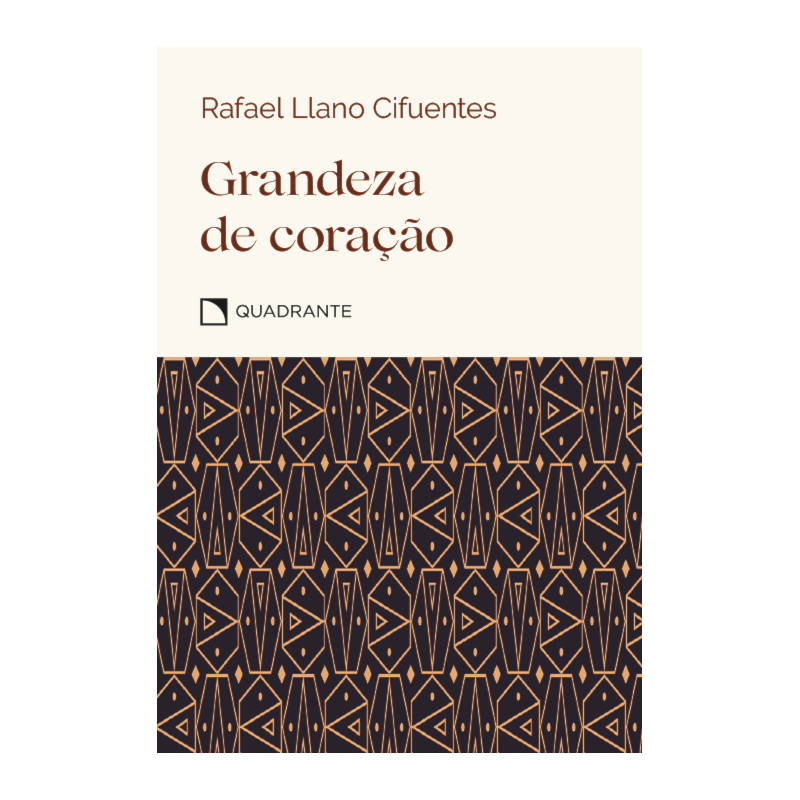 GRANDEZA DE CORAÇÃO