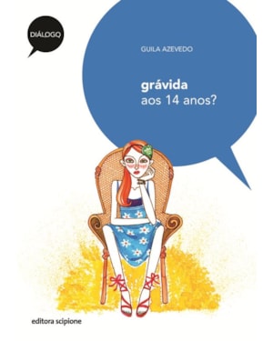 GRÁVIDA AOS 14 ANOS?