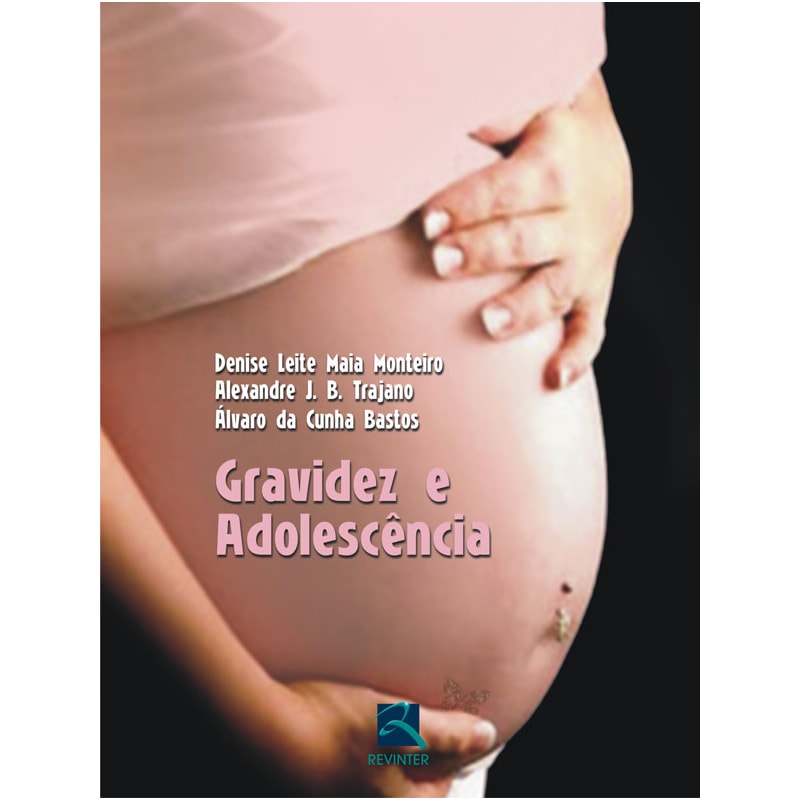 GRAVIDEZ E ADOLESCÊNCIA
