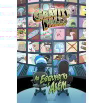 GRAVITY FALLS: AO ESQUISITO E ALÉM