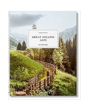 Great escapes alps. the hotel book