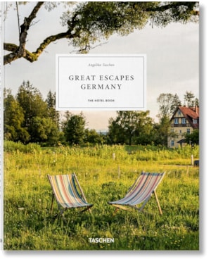 Great Escapes Germany: The Hotel Book